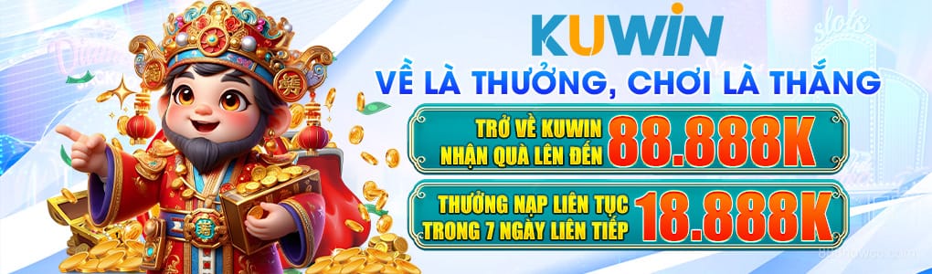 Nạp tiền nhận thưởng khủng